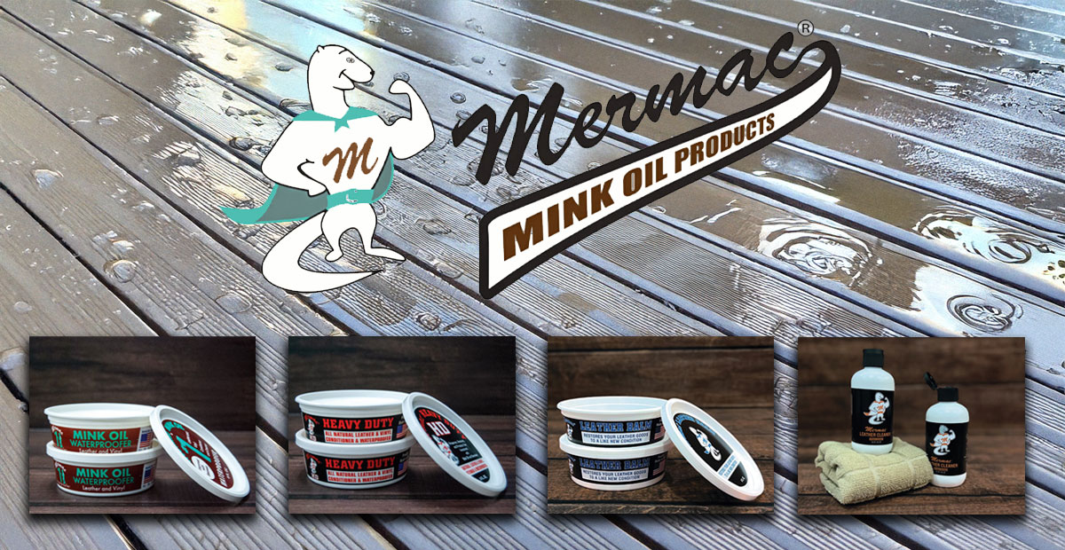 Mermac® Mink Oil Products | Protect & Waterproof Leather and Vinyl